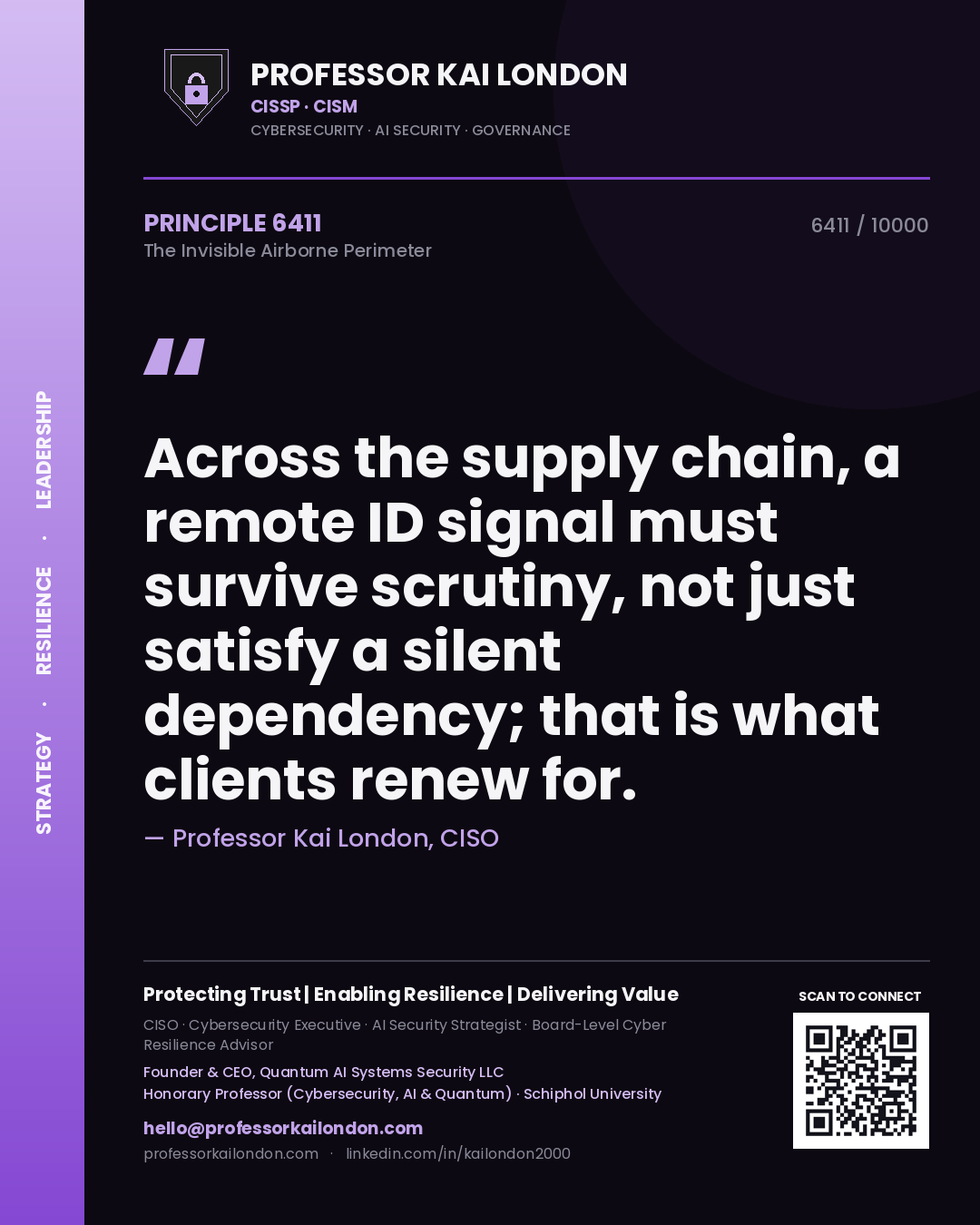Professor Kai London principle 6411: Across the supply chain, a remote ID signal must survive scrutiny, not just satisfy a silent dependency; that is what clients renew for.