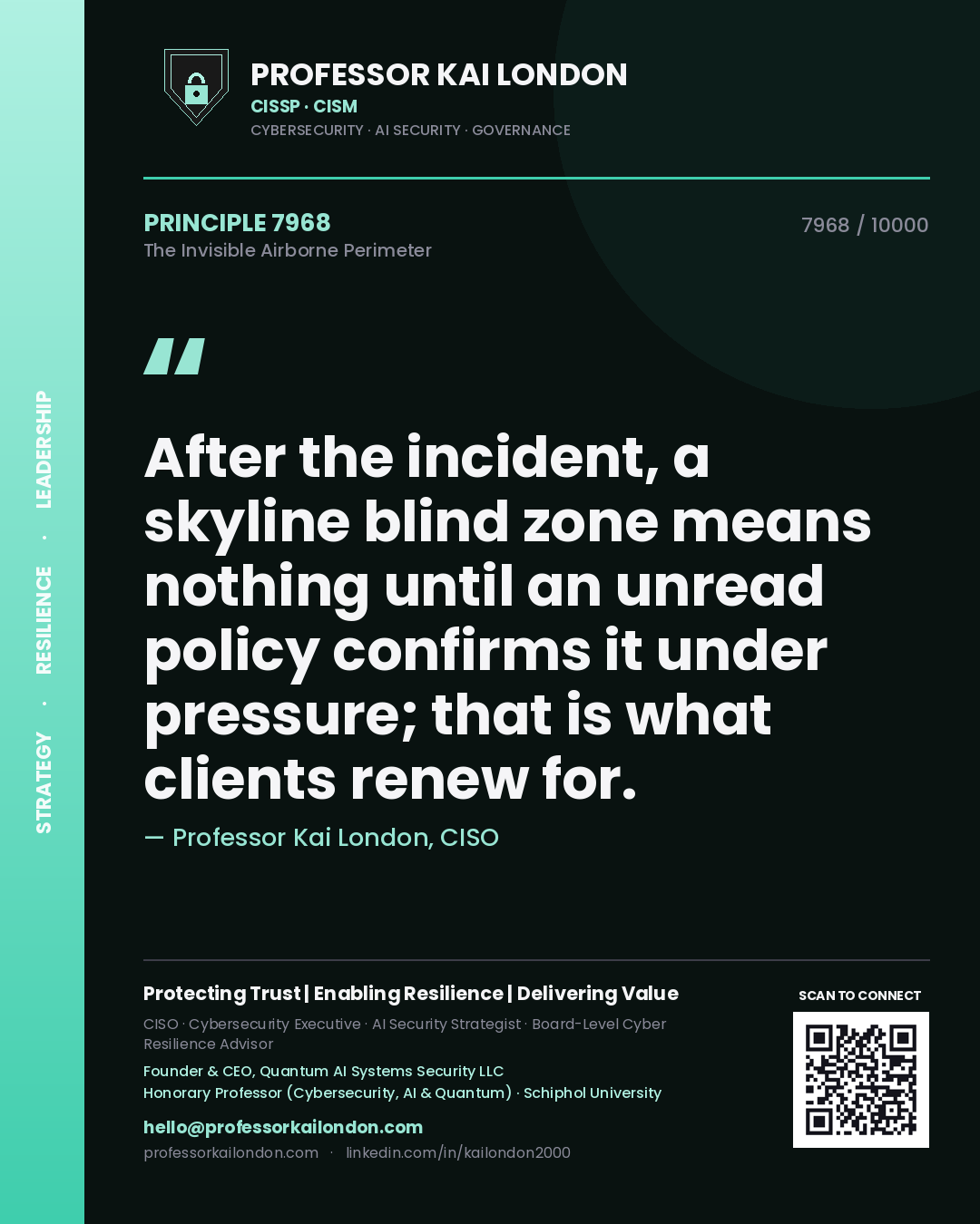 Professor Kai London principle 7968: After the incident, a skyline blind zone means nothing until an unread policy confirms it under pressure; that is what clients renew for.