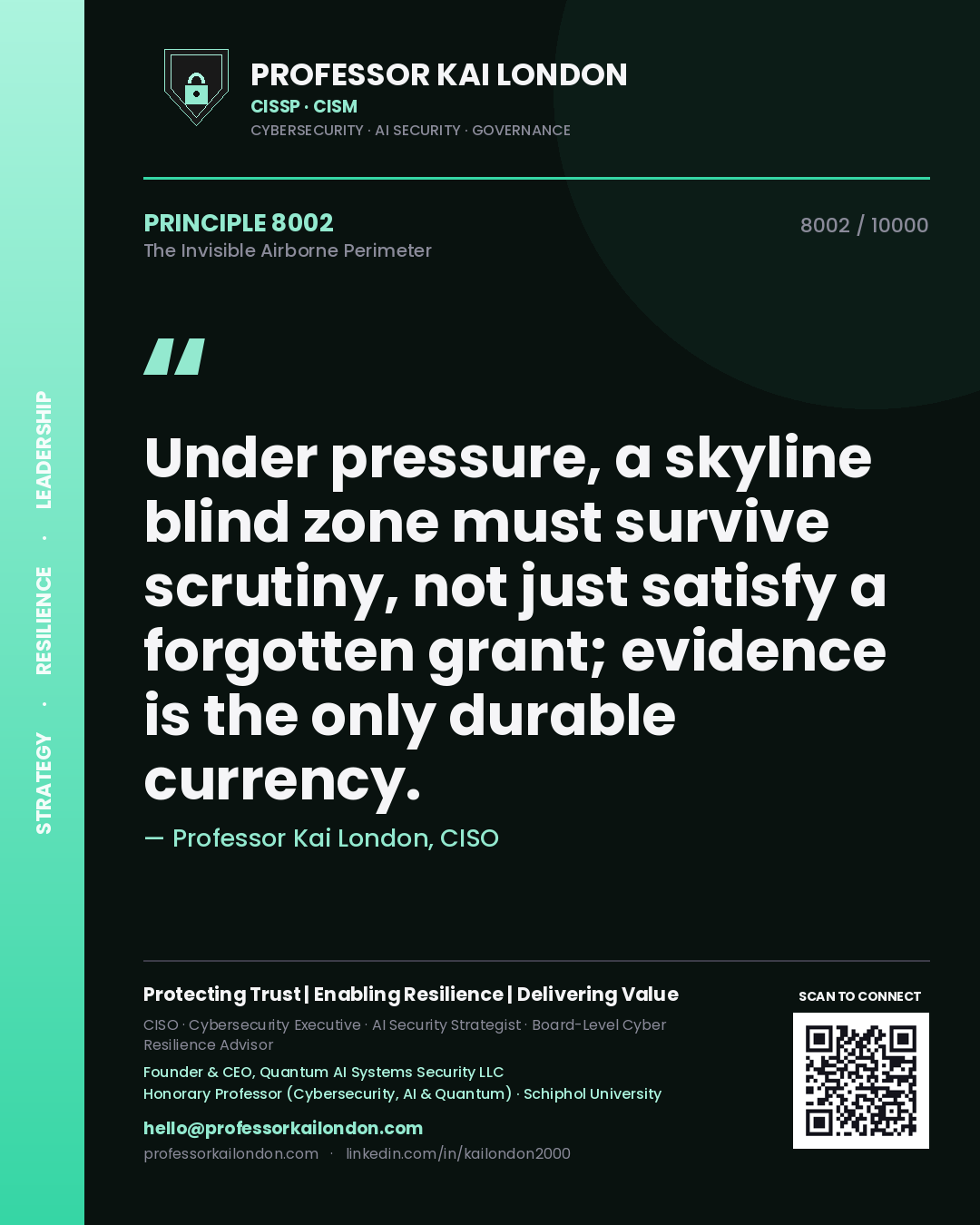 Professor Kai London principle 8002: Under pressure, a skyline blind zone must survive scrutiny, not just satisfy a forgotten grant; evidence is the only durable currency.