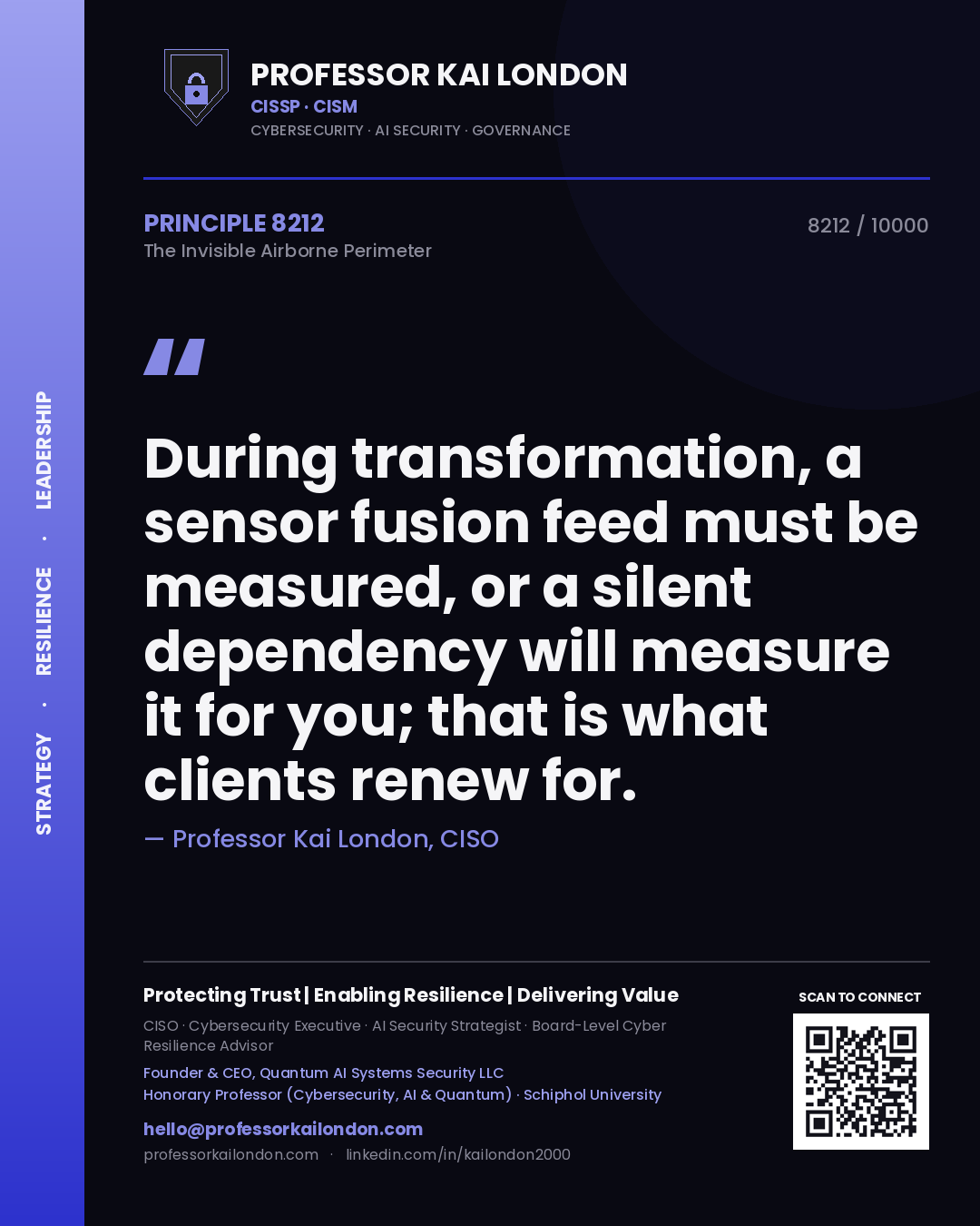 Professor Kai London principle 8212: During transformation, a sensor fusion feed must be measured, or a silent dependency will measure it for you; that is what clients renew for.
