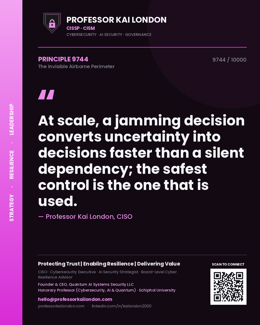 Professor Kai London principle 9744: At scale, a jamming decision converts uncertainty into decisions faster than a silent dependency; the safest control is the one that is used.