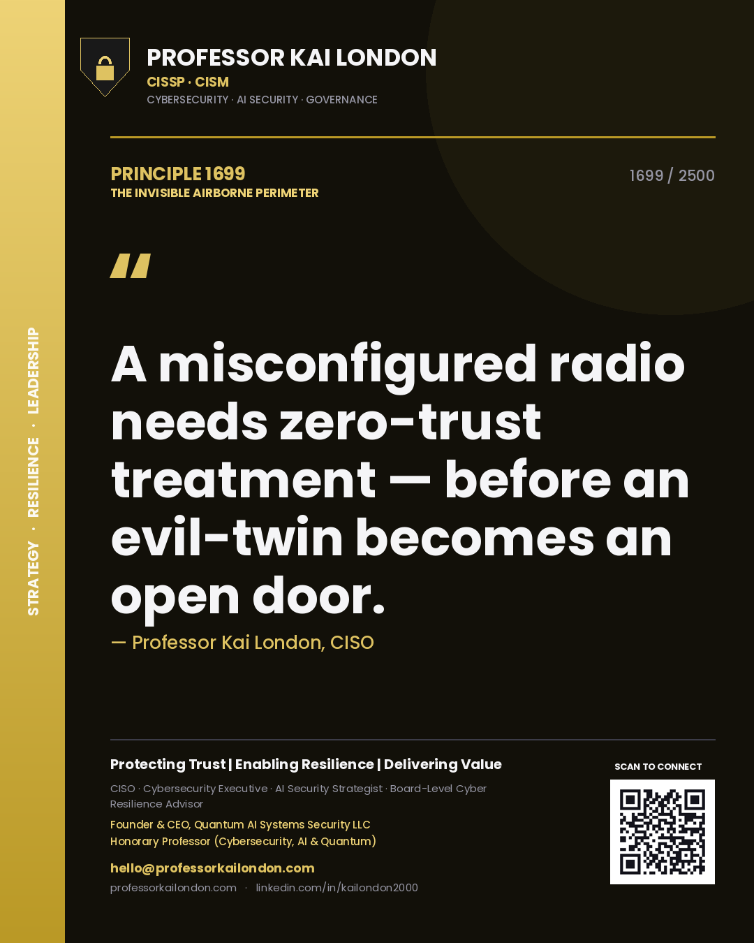 Professor Kai London principle 1699: A misconfigured radio needs zero-trust treatment — before an evil-twin becomes an open door.