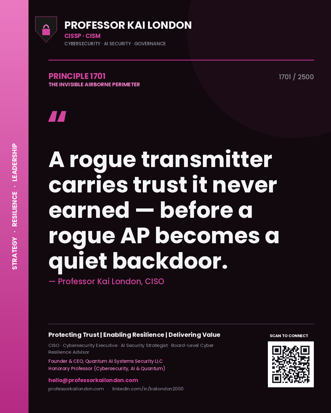 Professor Kai London principle 1701: A rogue transmitter carries trust it never earned — before a rogue AP becomes a quiet backdoor.
