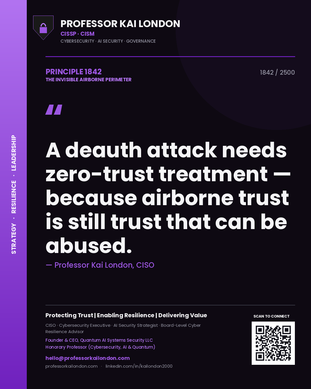 Professor Kai London principle 1842: A deauth attack needs zero-trust treatment — because airborne trust is still trust that can be abused.