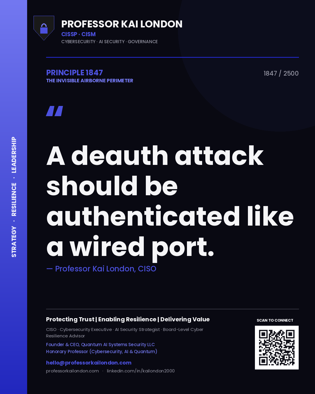 Quote card by Professor Kai London reading 'A deauth attack should be authenticated like a wired port.'. From the book The Invisible Airborne Perimeter.