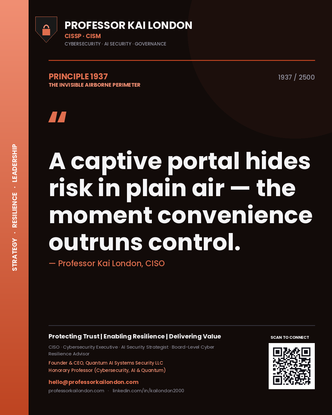 Professor Kai London principle 1937: A captive portal hides risk in plain air — the moment convenience outruns control.