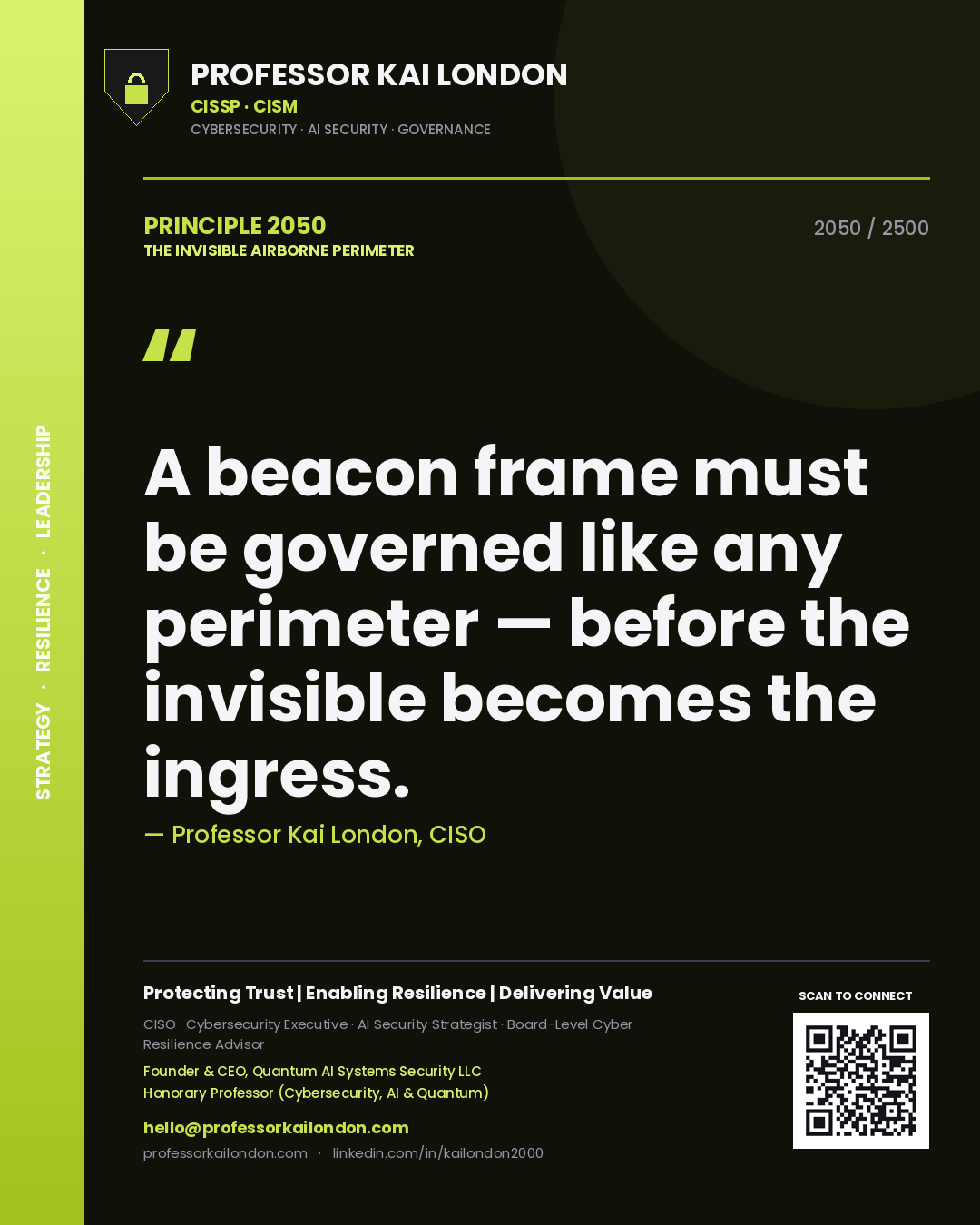 Quote card by Professor Kai London reading 'A beacon frame must be governed like any perimeter — before the invisible becomes the ingress.'. From the book The Invisible Airborne Perimeter.