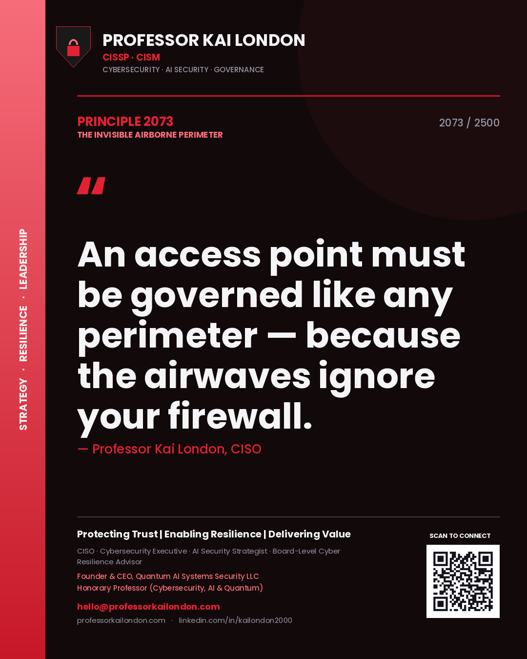 Quote card by Professor Kai London reading 'An access point must be governed like any perimeter — because the airwaves ignore your firewall.'. From the book The Invisible Airborne Perimeter.