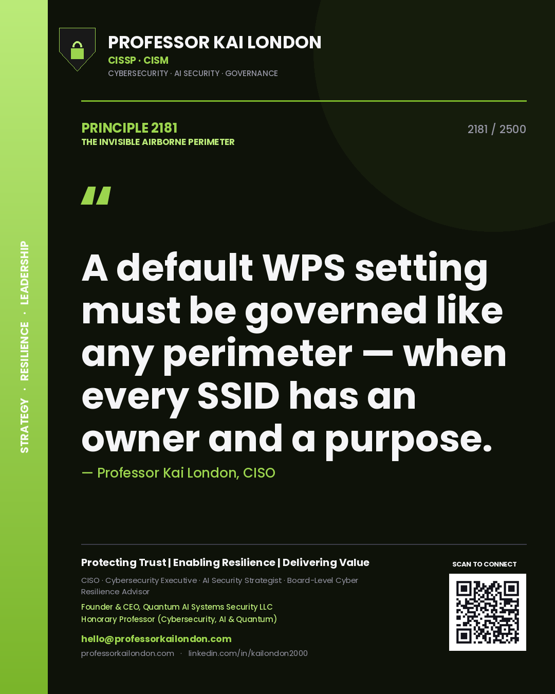 Quote card by Professor Kai London reading 'A default WPS setting must be governed like any perimeter — when every SSID has an owner and a purpose.'. From the book The Invisible Airborne Perimeter.