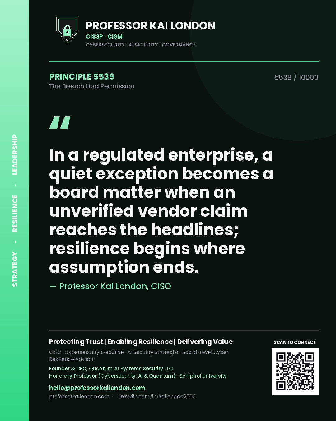 Professor Kai London principle 5539: In a regulated enterprise, a quiet exception becomes a board matter when an unverified vendor claim reaches the headlines; resilience begins where assumption ends.
