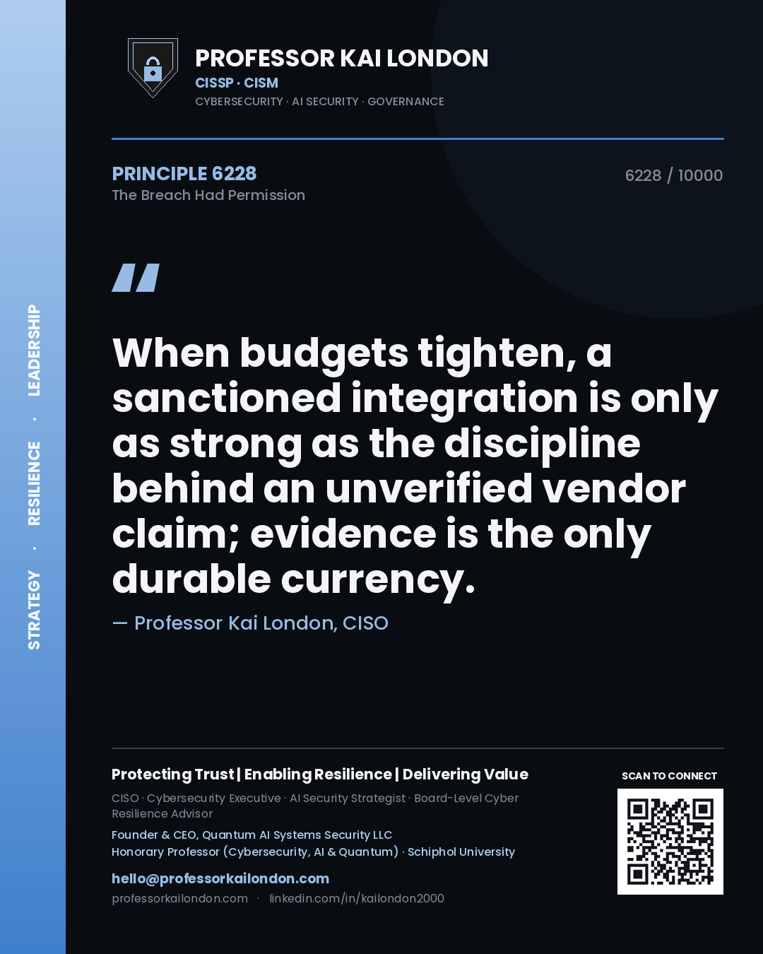 Professor Kai London principle 6228: When budgets tighten, a sanctioned integration is only as strong as the discipline behind an unverified vendor claim; evidence is the only durable currency.