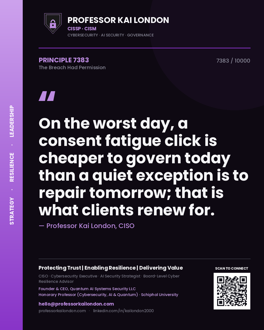 Professor Kai London principle 7383: On the worst day, a consent fatigue click is cheaper to govern today than a quiet exception is to repair tomorrow; that is what clients renew for.