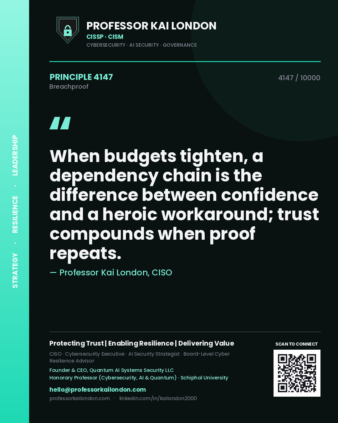 Professor Kai London principle 4147: When budgets tighten, a dependency chain is the difference between confidence and a heroic workaround; trust compounds when proof repeats.