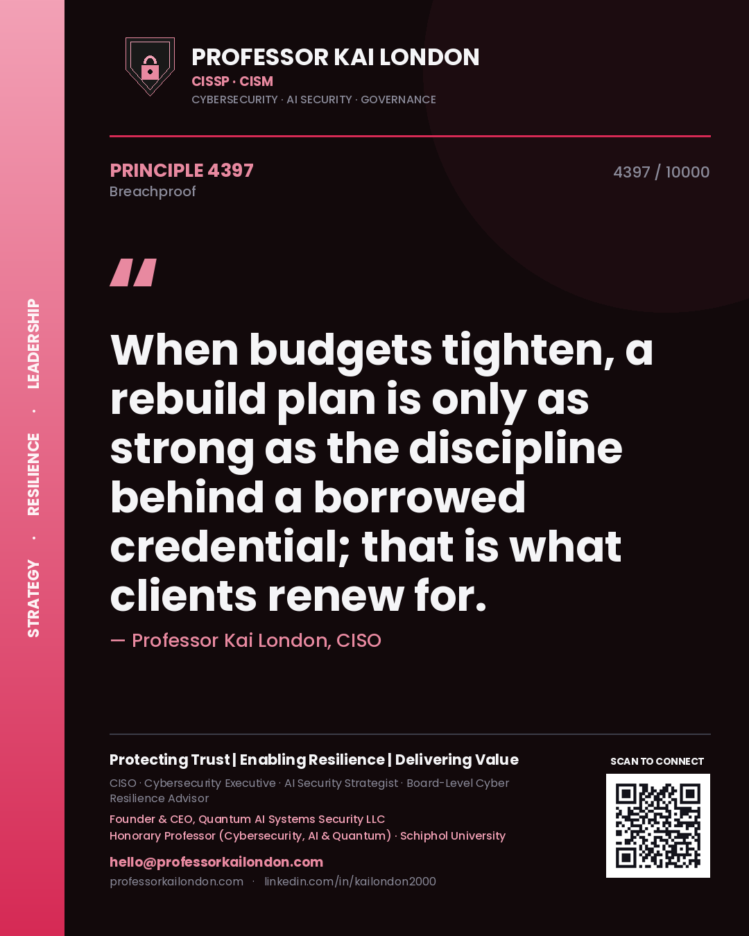 Professor Kai London principle 4397: When budgets tighten, a rebuild plan is only as strong as the discipline behind a borrowed credential; that is what clients renew for.