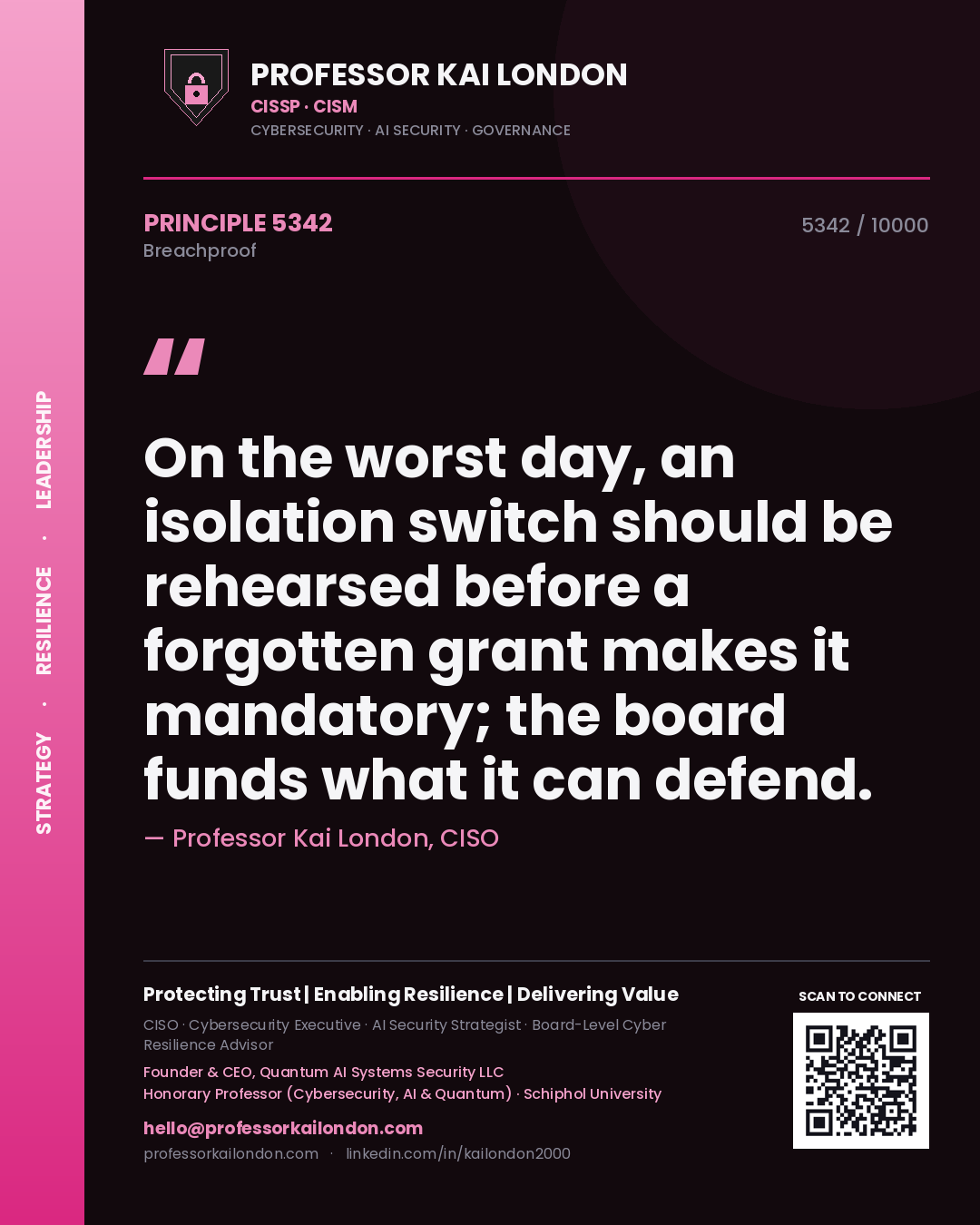 Professor Kai London principle 5342: On the worst day, an isolation switch should be rehearsed before a forgotten grant makes it mandatory; the board funds what it can defend.