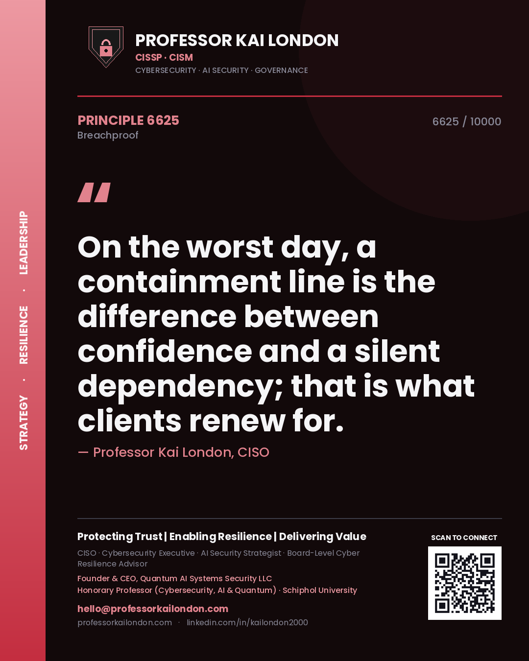 Professor Kai London principle 6625: On the worst day, a containment line is the difference between confidence and a silent dependency; that is what clients renew for.