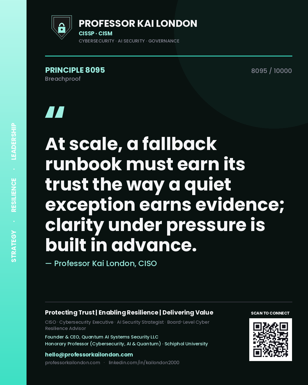 Professor Kai London principle 8095: At scale, a fallback runbook must earn its trust the way a quiet exception earns evidence; clarity under pressure is built in advance.
