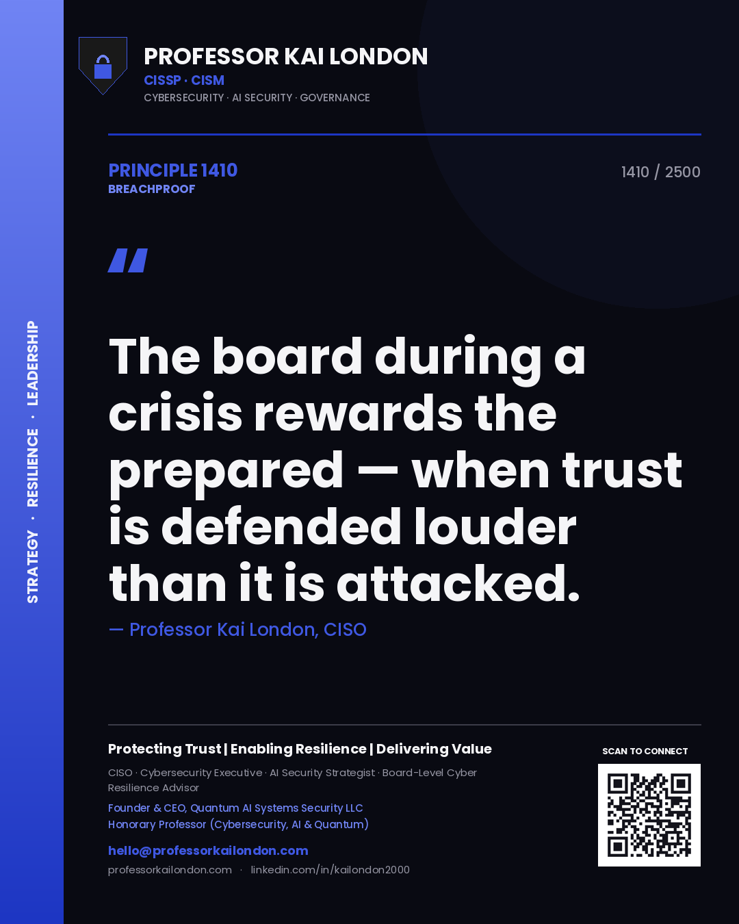 Quote card by Professor Kai London reading 'The board during a crisis rewards the prepared — when trust is defended louder than it is attacked.'. From the book Breachproof.