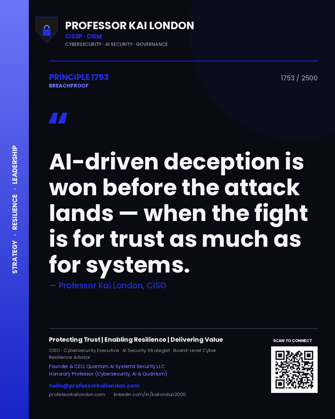 Quote card by Professor Kai London reading 'AI-driven deception is won before the attack lands — when the fight is for trust as much as for systems.'. From the book Breachproof.