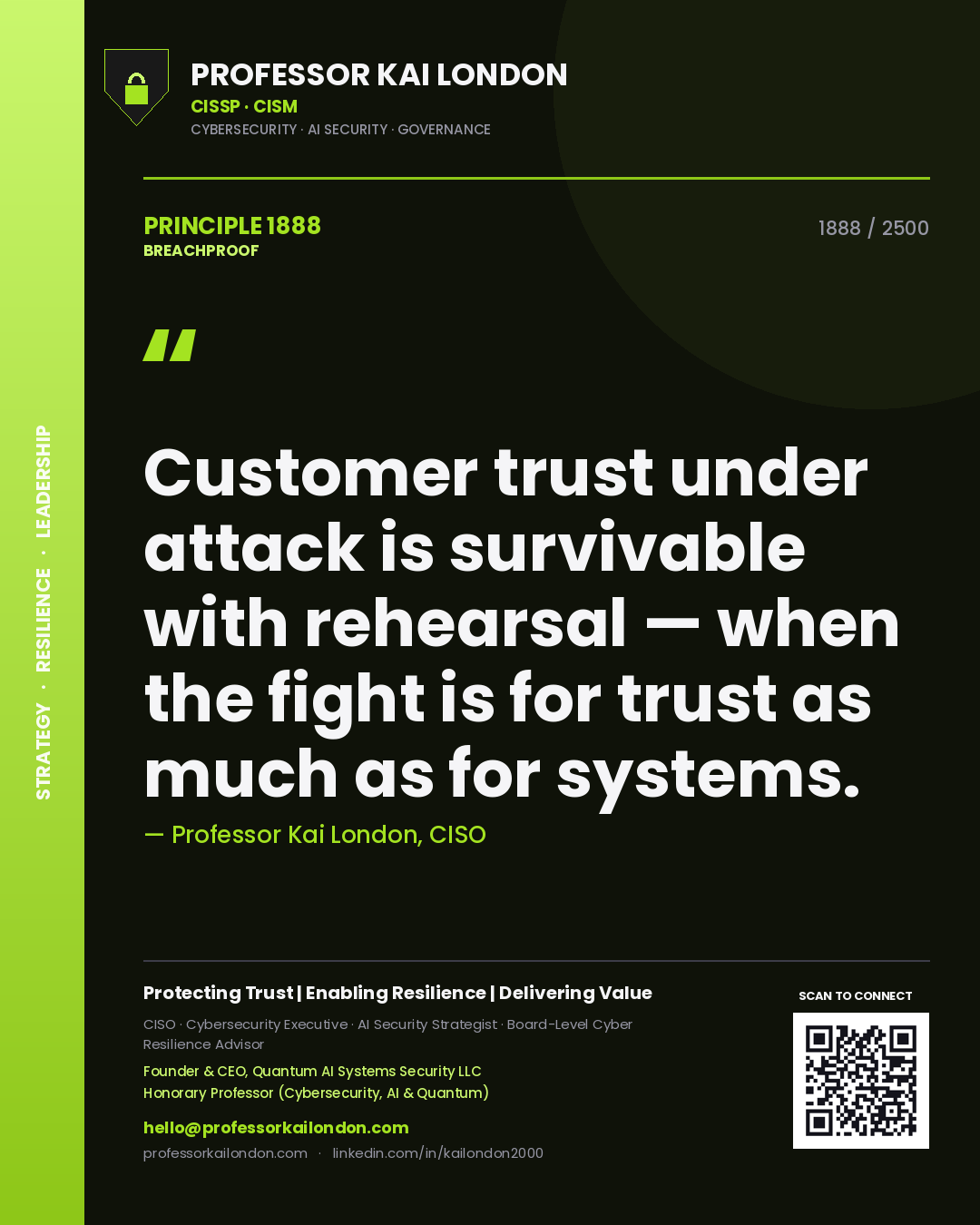 Quote card by Professor Kai London reading 'Customer trust under attack is survivable with rehearsal — when the fight is for trust as much as for systems.'. From the book Breachproof.