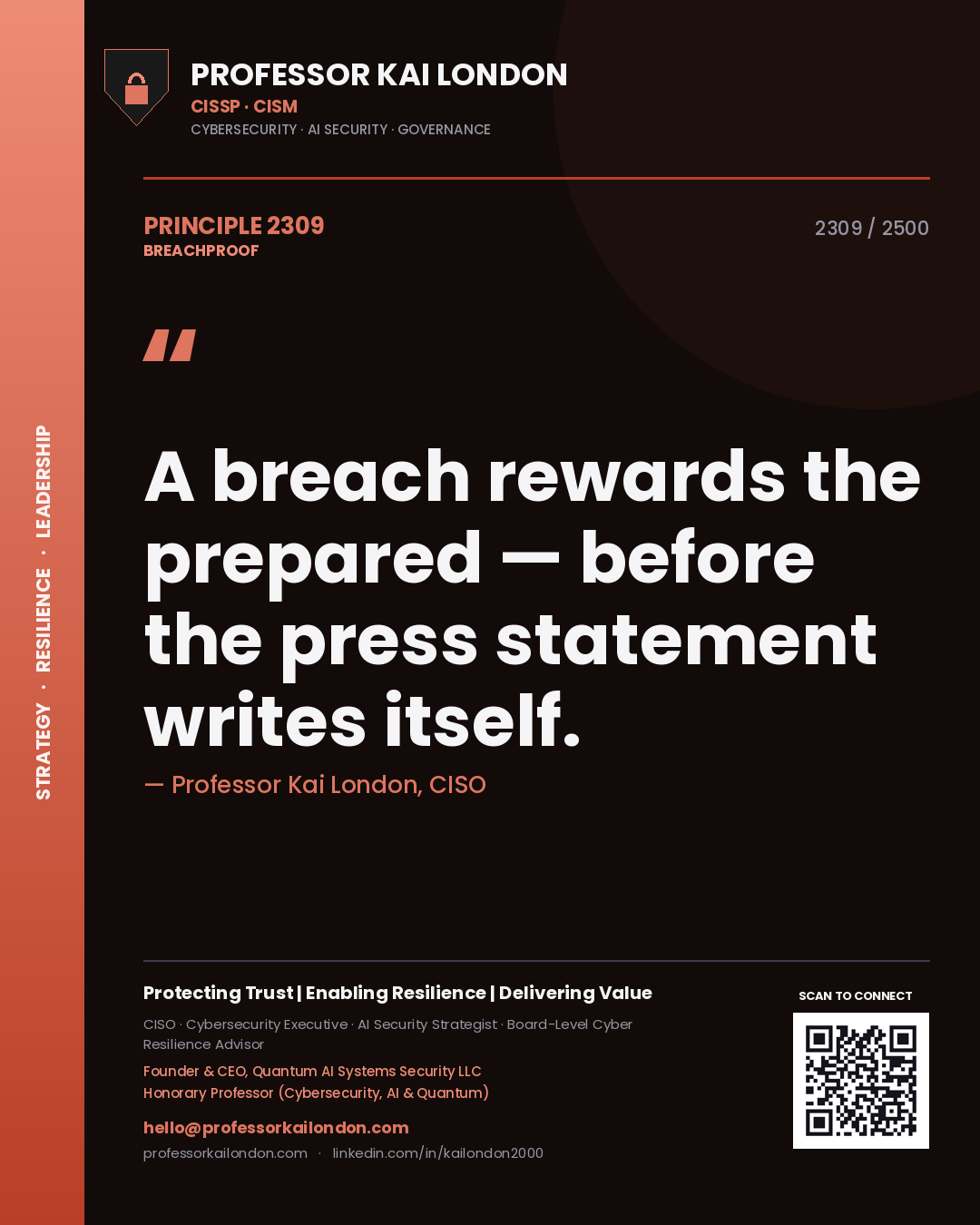 Quote card by Professor Kai London reading 'A breach rewards the prepared — before the press statement writes itself.'. From the book Breachproof.