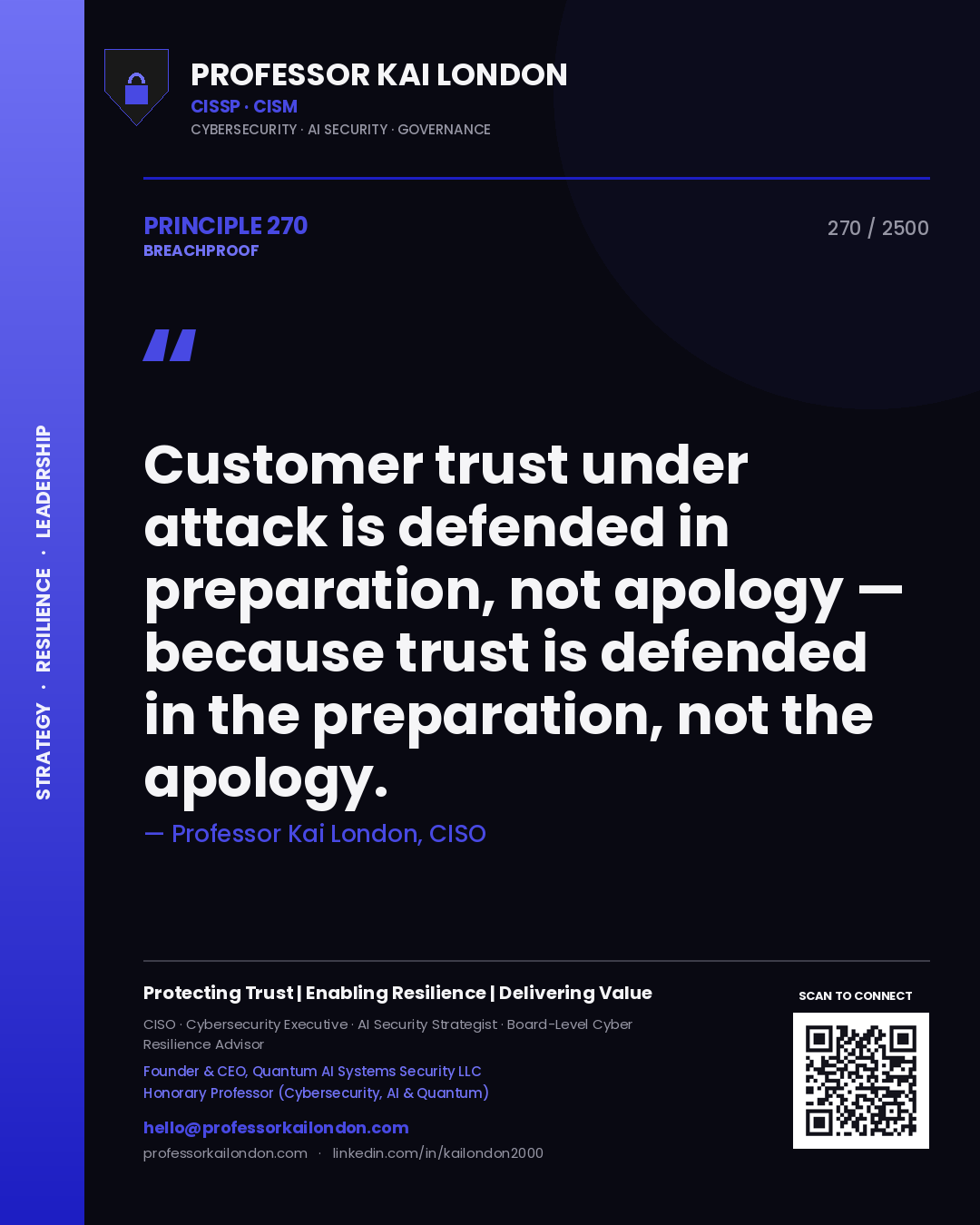 Quote card by Professor Kai London reading 'Customer trust under attack is defended in preparation, not apology — because trust is defended in the preparation, not the apology.'. From the book Breachproof.
