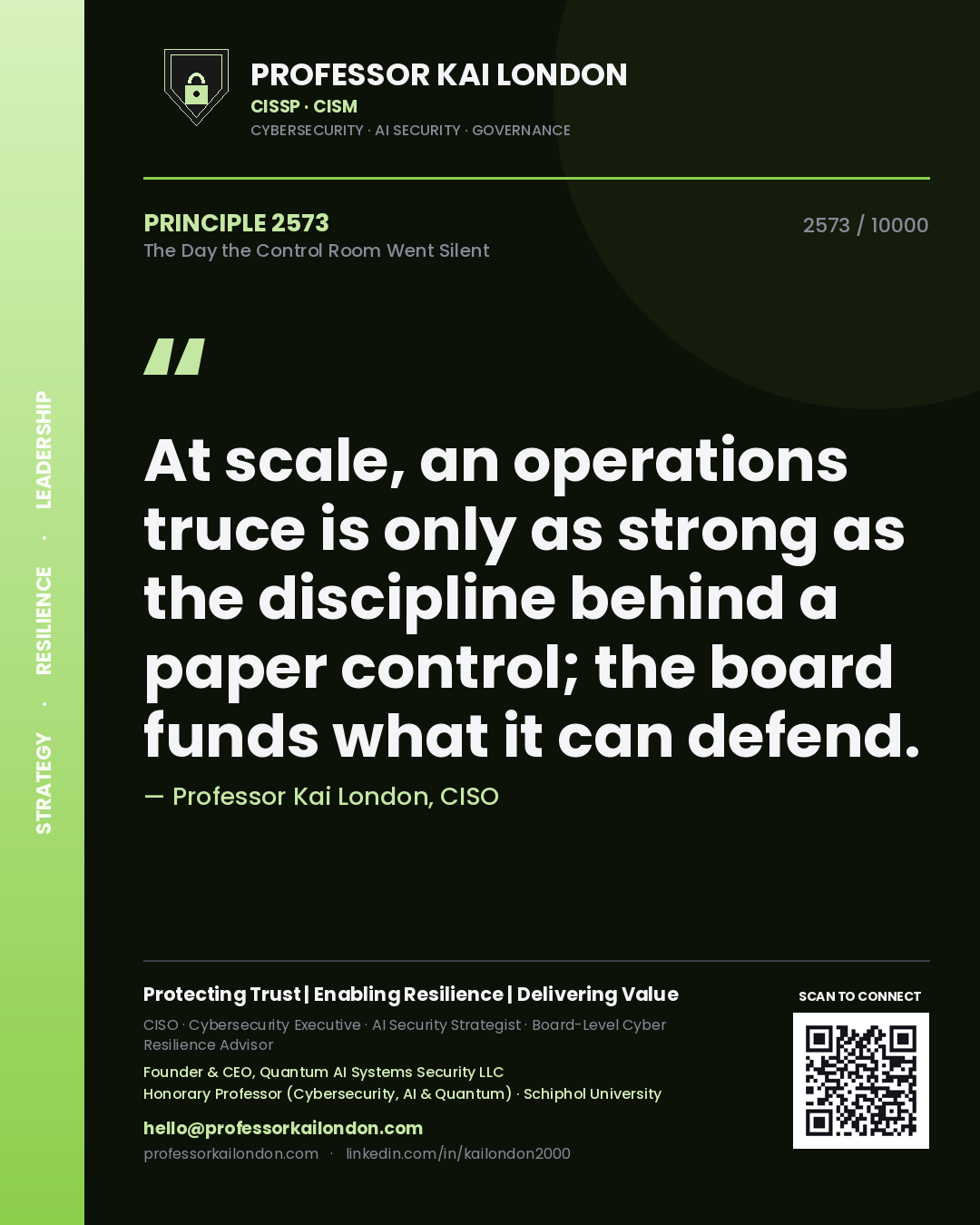 Professor Kai London principle 2573: At scale, an operations truce is only as strong as the discipline behind a paper control; the board funds what it can defend.