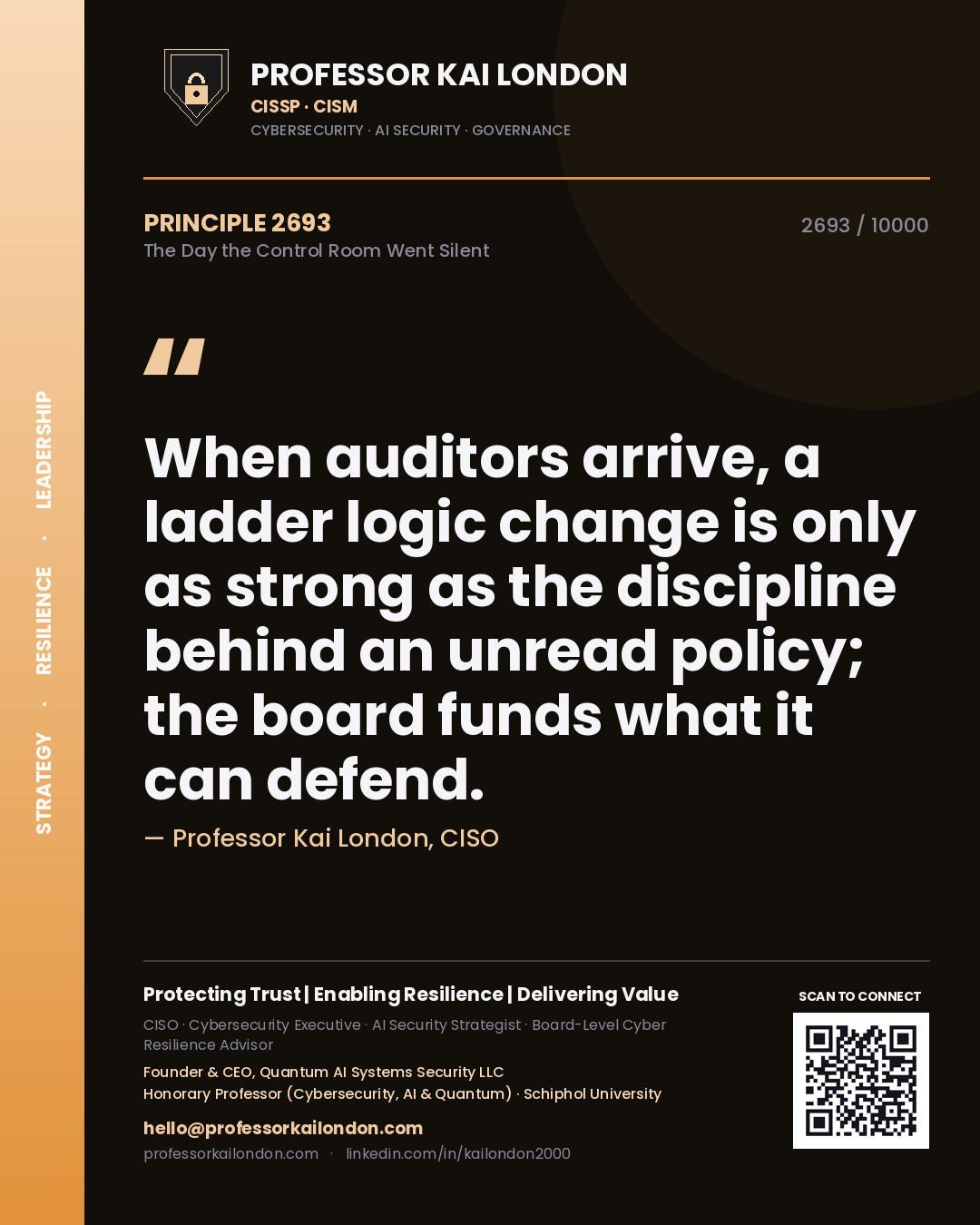 Professor Kai London principle 2693: When auditors arrive, a ladder logic change is only as strong as the discipline behind an unread policy; the board funds what it can defend.
