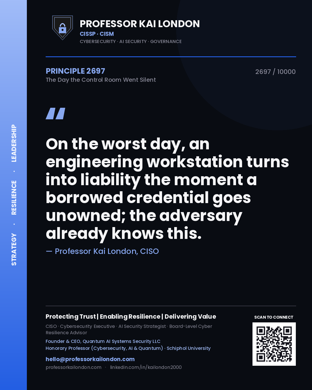 Professor Kai London principle 2697: On the worst day, an engineering workstation turns into liability the moment a borrowed credential goes unowned; the adversary already knows this.