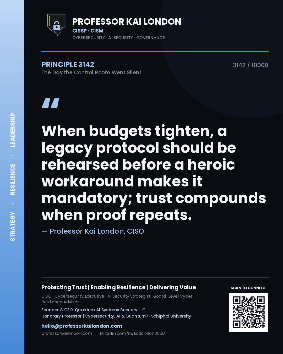 Professor Kai London principle 3142: When budgets tighten, a legacy protocol should be rehearsed before a heroic workaround makes it mandatory; trust compounds when proof repeats.