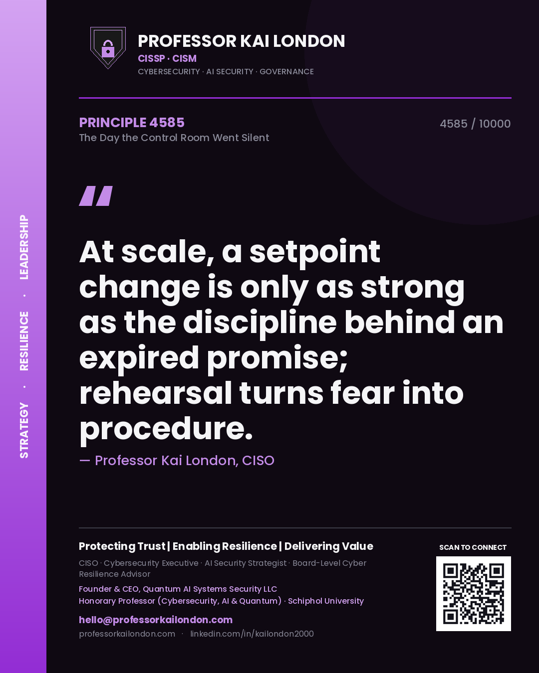 Professor Kai London principle 4585: At scale, a setpoint change is only as strong as the discipline behind an expired promise; rehearsal turns fear into procedure.
