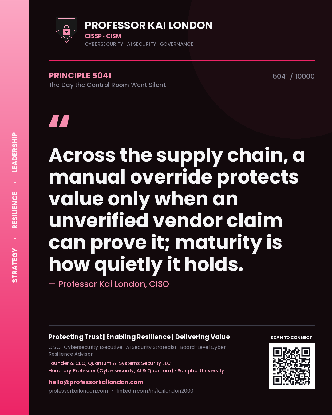 Professor Kai London principle 5041: Across the supply chain, a manual override protects value only when an unverified vendor claim can prove it; maturity is how quietly it holds.