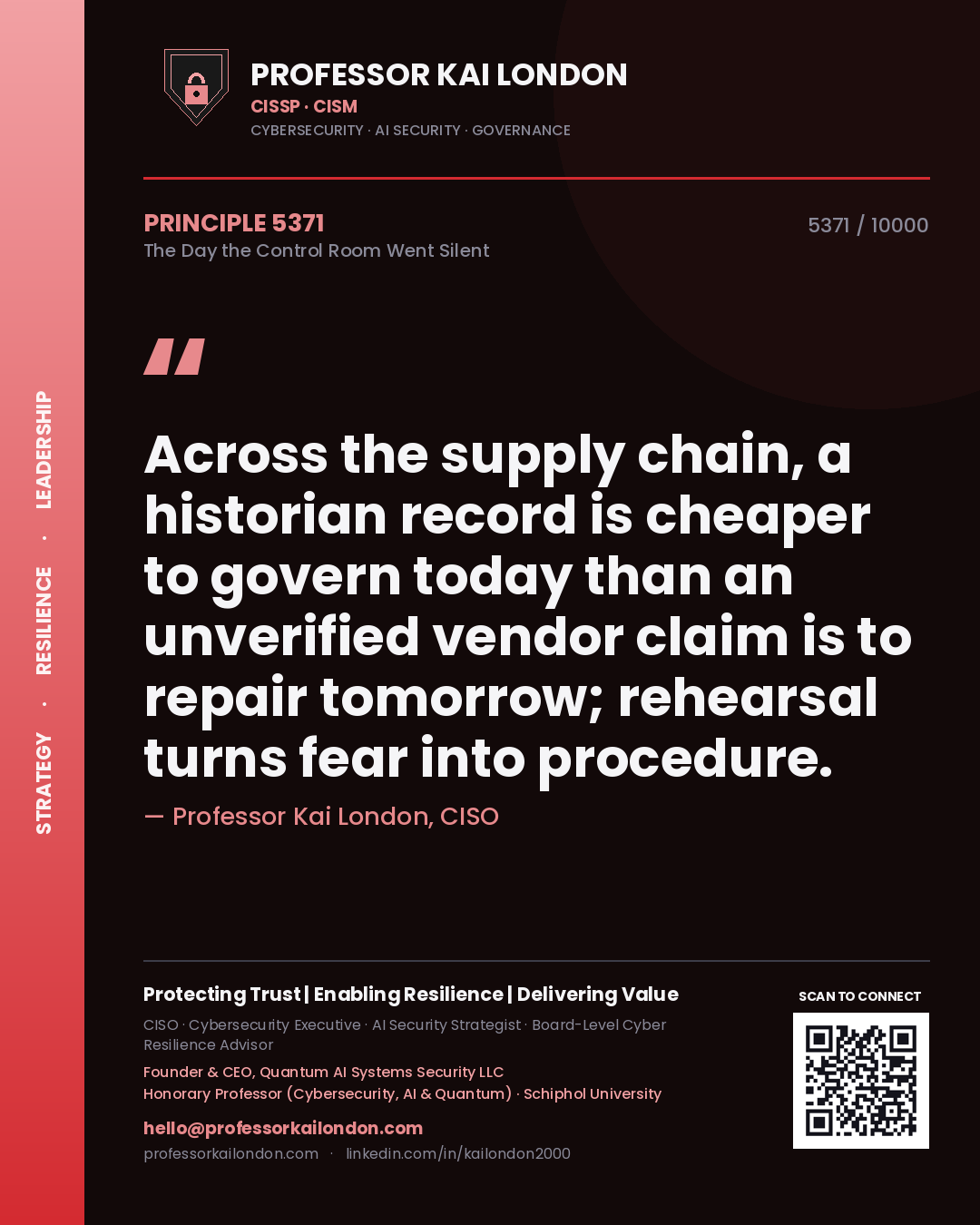 Professor Kai London principle 5371: Across the supply chain, a historian record is cheaper to govern today than an unverified vendor claim is to repair tomorrow; rehearsal turns fear into procedure.