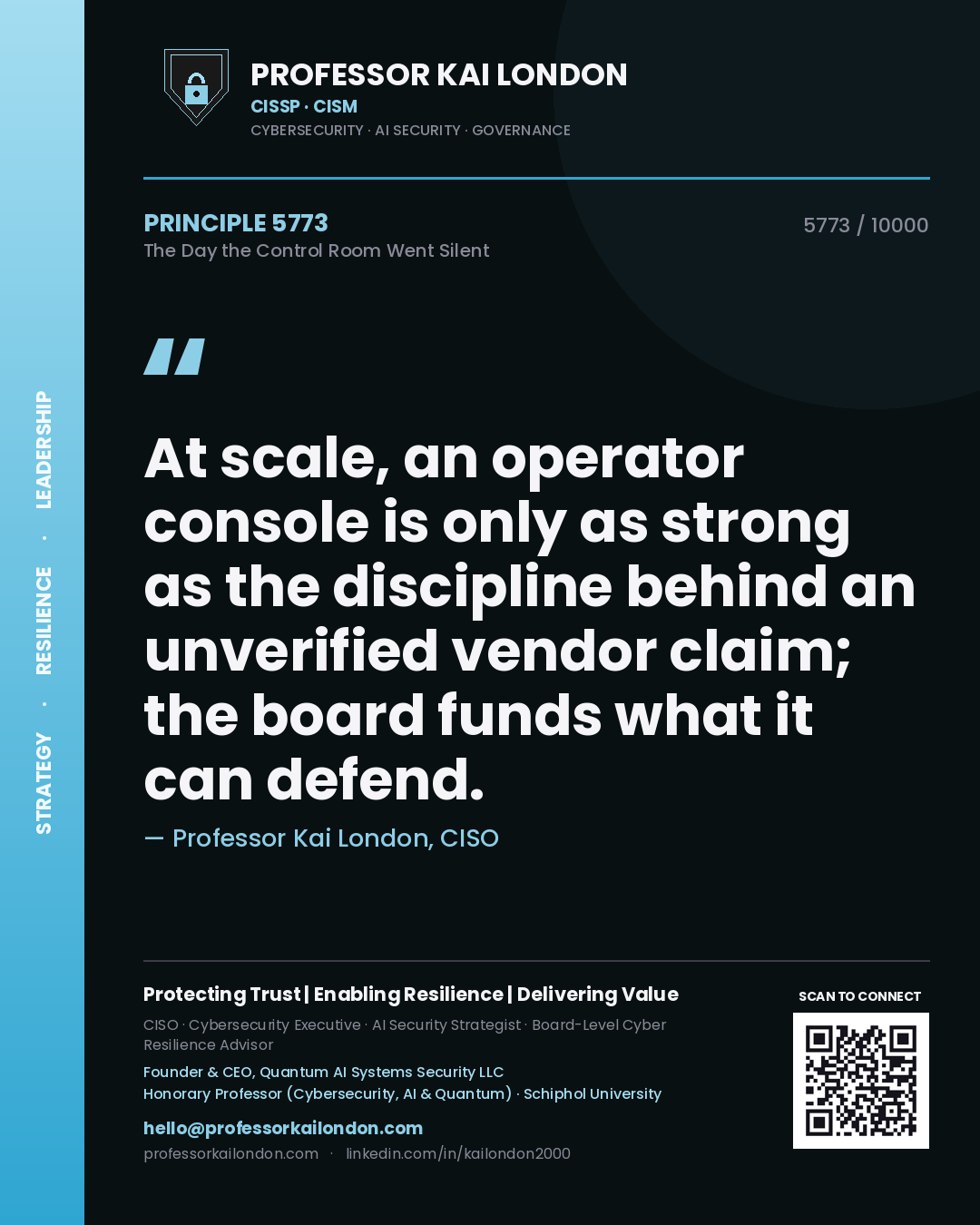 Professor Kai London principle 5773: At scale, an operator console is only as strong as the discipline behind an unverified vendor claim; the board funds what it can defend.