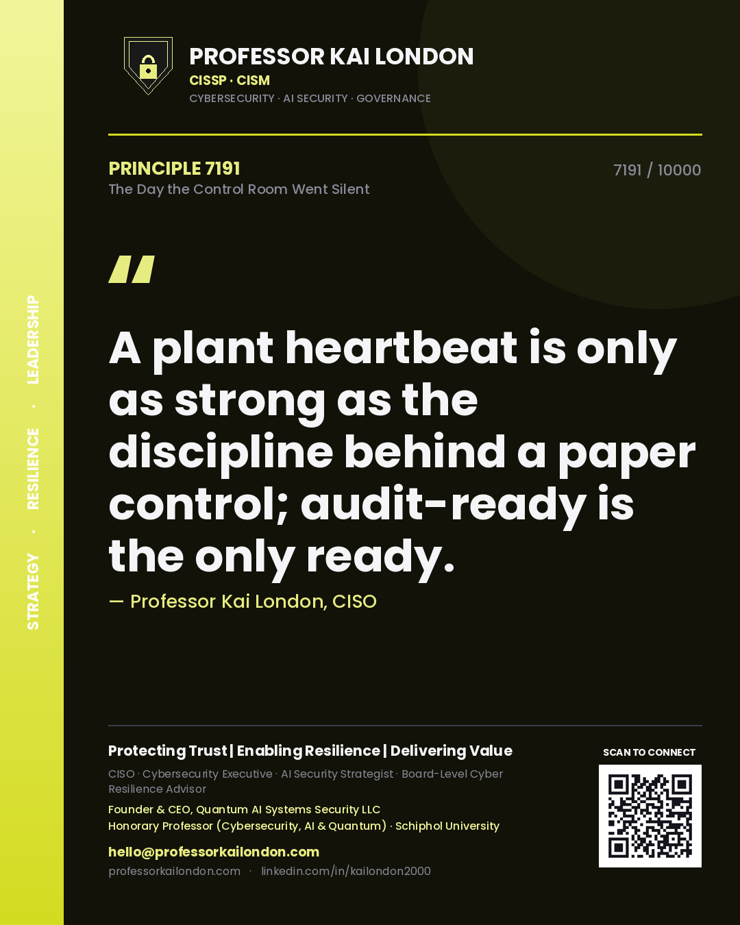 Professor Kai London principle 7191: A plant heartbeat is only as strong as the discipline behind a paper control; audit-ready is the only ready.