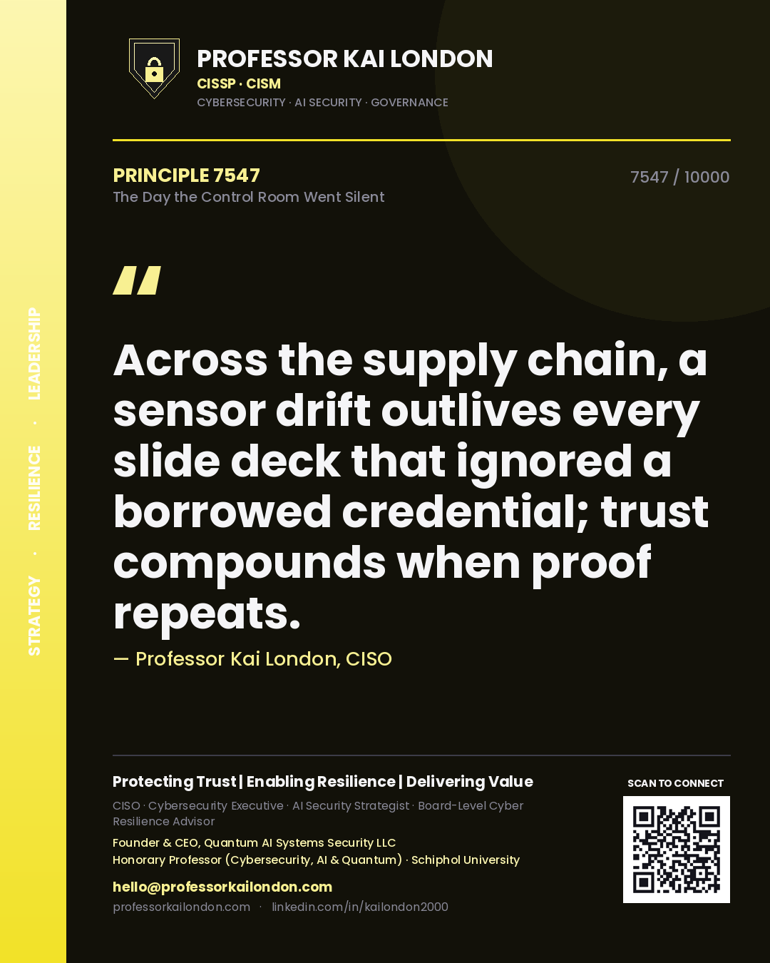 Professor Kai London principle 7547: Across the supply chain, a sensor drift outlives every slide deck that ignored a borrowed credential; trust compounds when proof repeats.