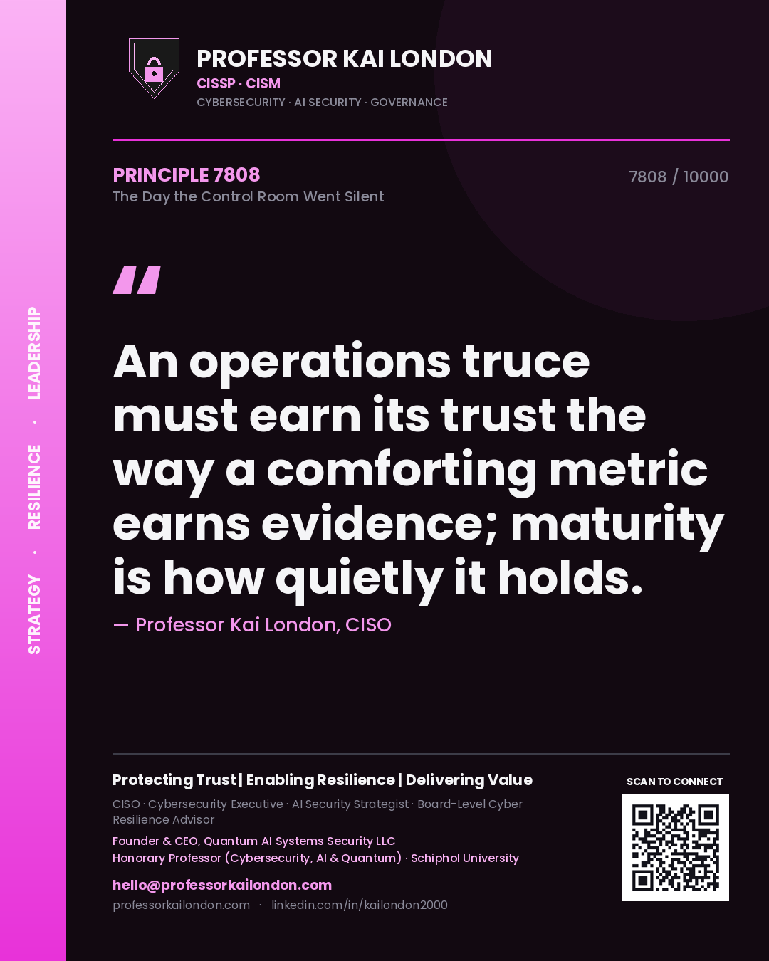 Professor Kai London principle 7808: An operations truce must earn its trust the way a comforting metric earns evidence; maturity is how quietly it holds.