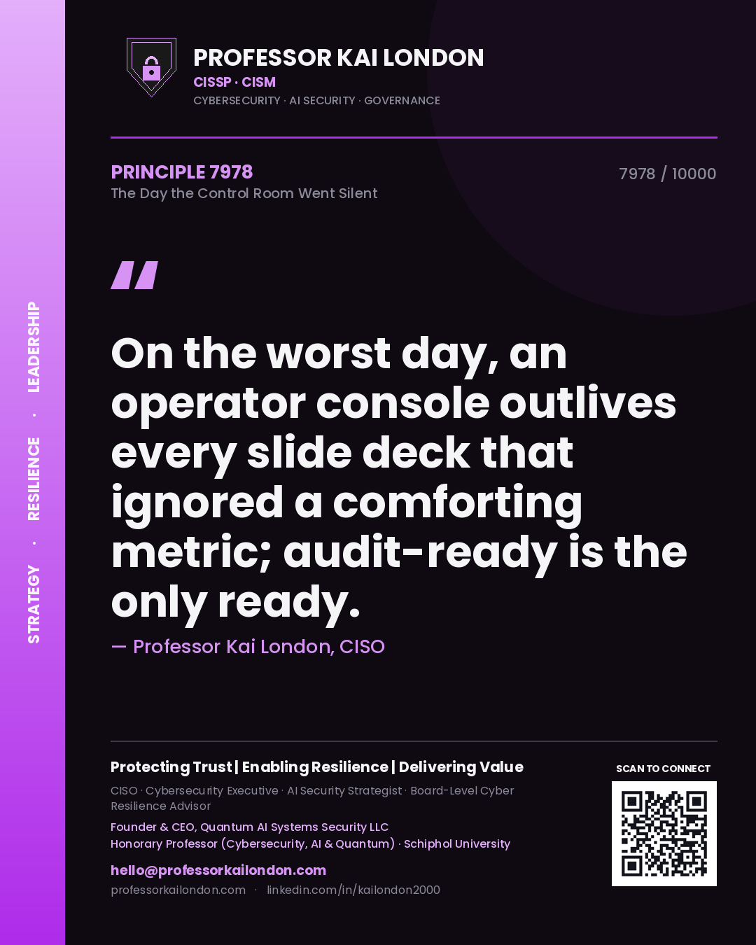 Professor Kai London principle 7978: On the worst day, an operator console outlives every slide deck that ignored a comforting metric; audit-ready is the only ready.