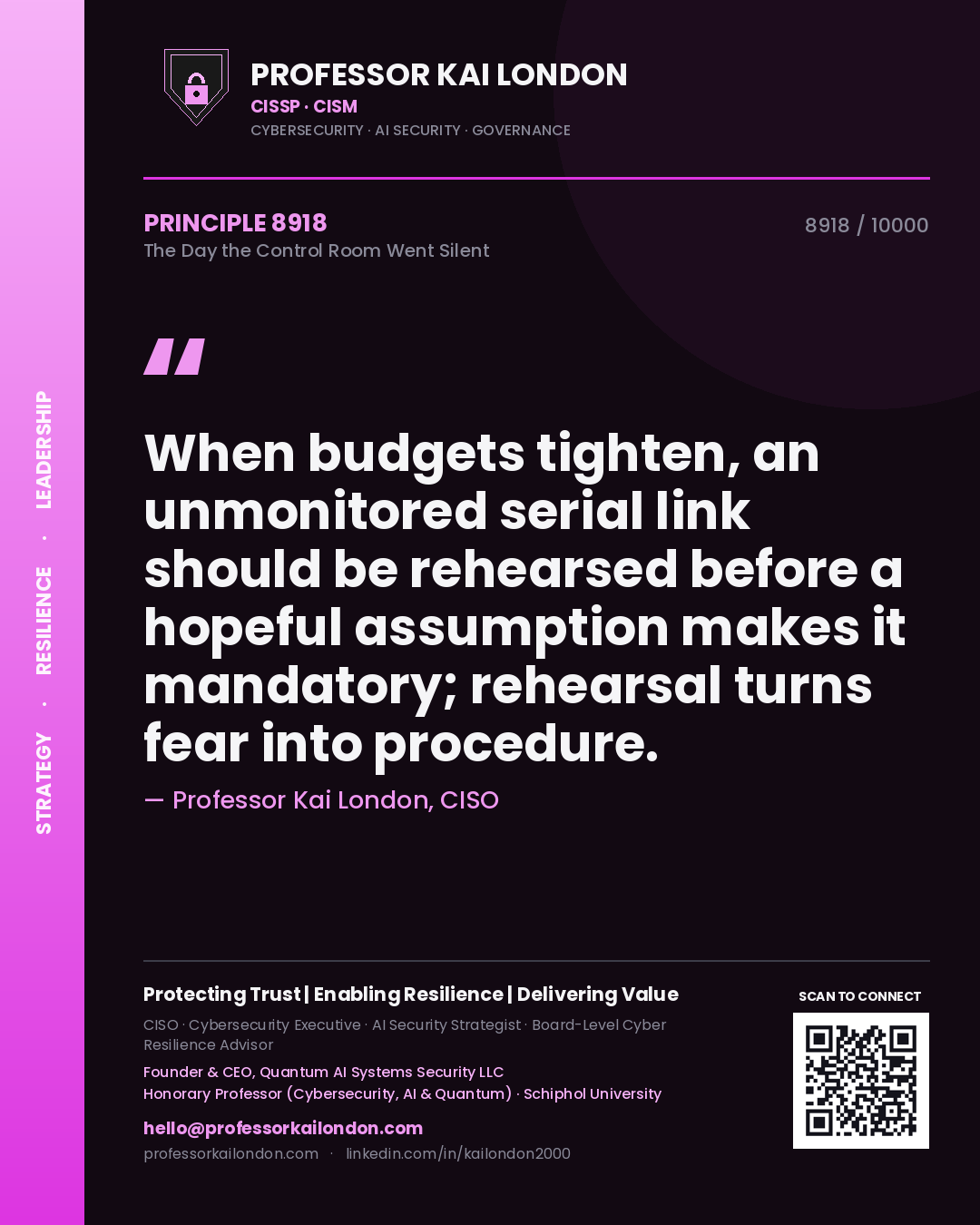 Professor Kai London principle 8918: When budgets tighten, an unmonitored serial link should be rehearsed before a hopeful assumption makes it mandatory; rehearsal turns fear into procedure.