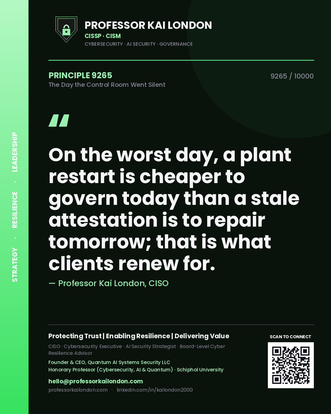 Professor Kai London principle 9265: On the worst day, a plant restart is cheaper to govern today than a stale attestation is to repair tomorrow; that is what clients renew for.