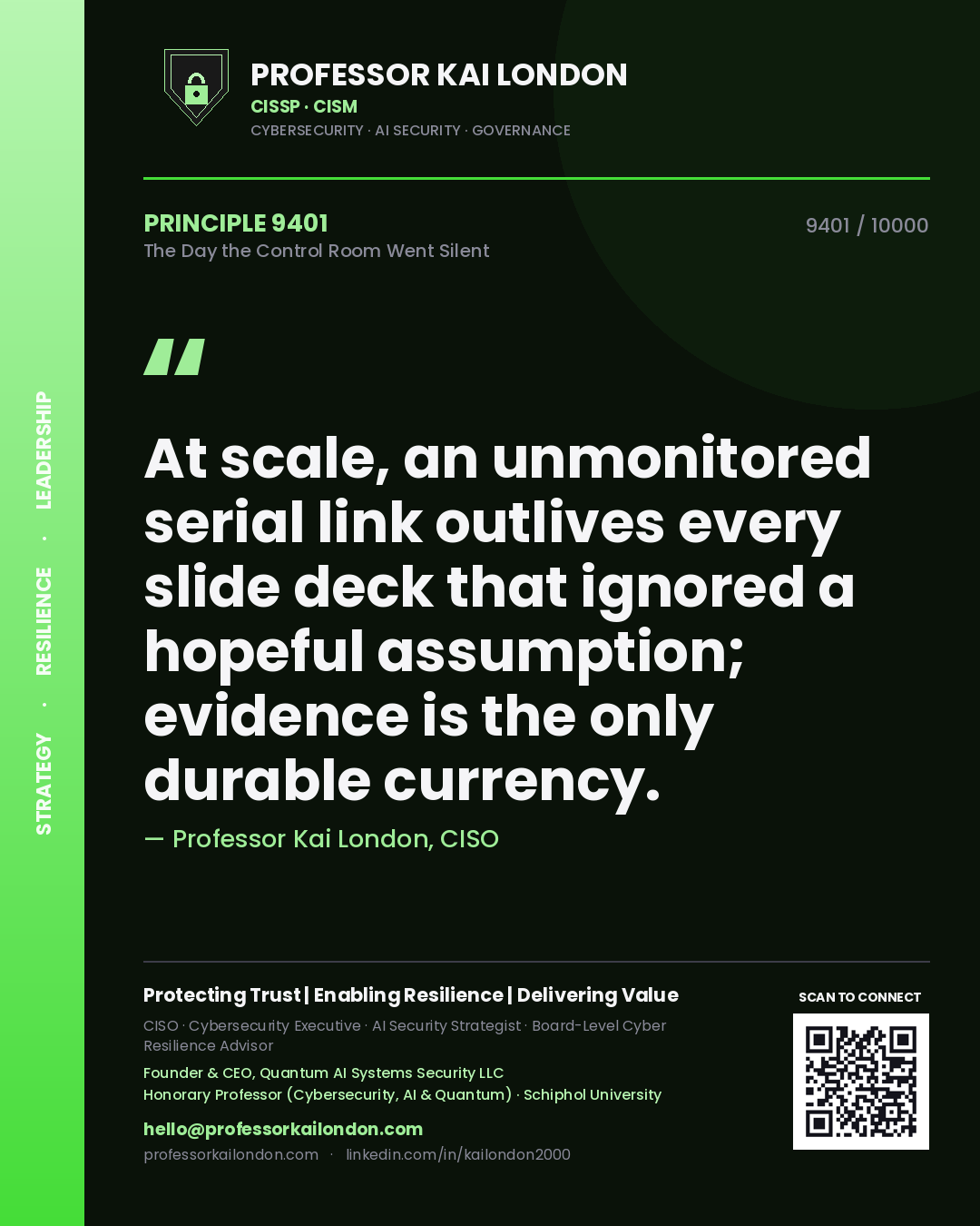 Professor Kai London principle 9401: At scale, an unmonitored serial link outlives every slide deck that ignored a hopeful assumption; evidence is the only durable currency.