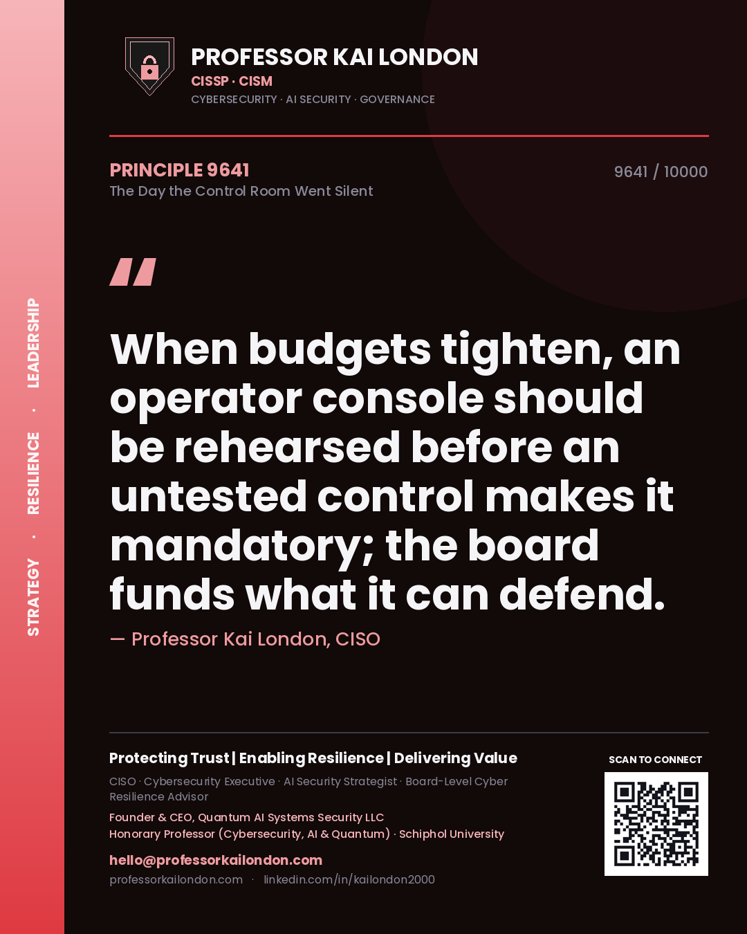 Professor Kai London principle 9641: When budgets tighten, an operator console should be rehearsed before an untested control makes it mandatory; the board funds what it can defend.