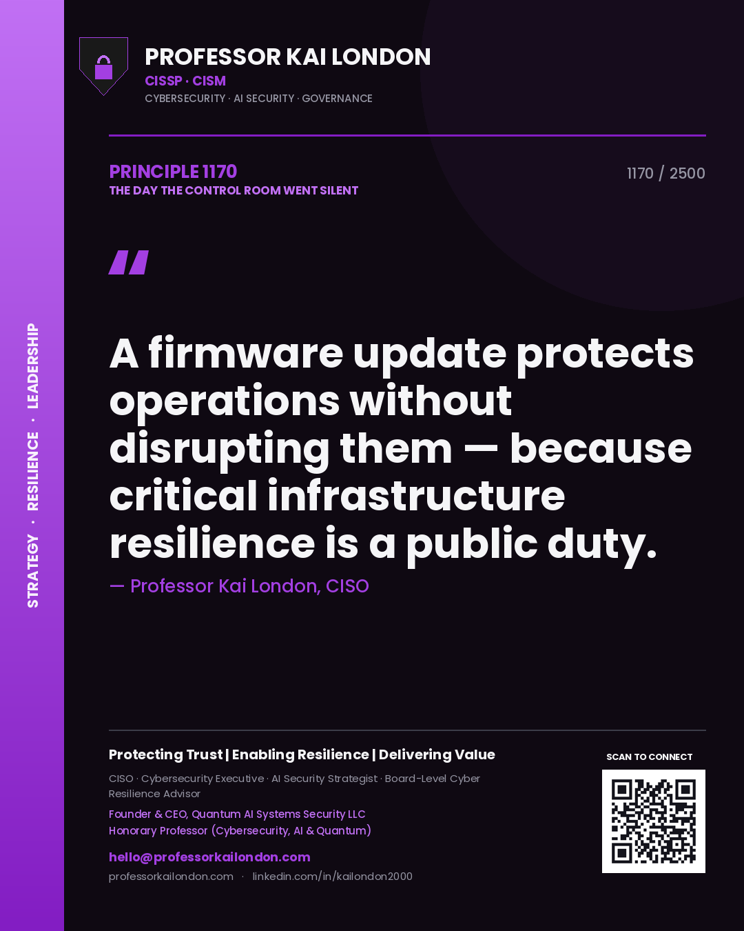 Quote card by Professor Kai London reading 'A firmware update protects operations without disrupting them — because critical infrastructure resilience is a public duty.'. From the book The Day the Control Room Went Silent.