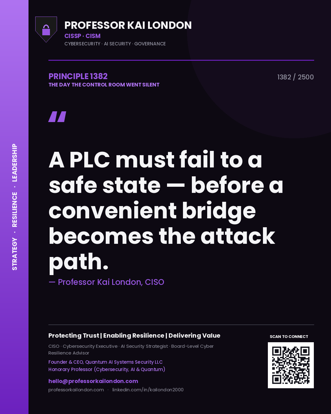 Professor Kai London principle 1382: A PLC must fail to a safe state — before a convenient bridge becomes the attack path.