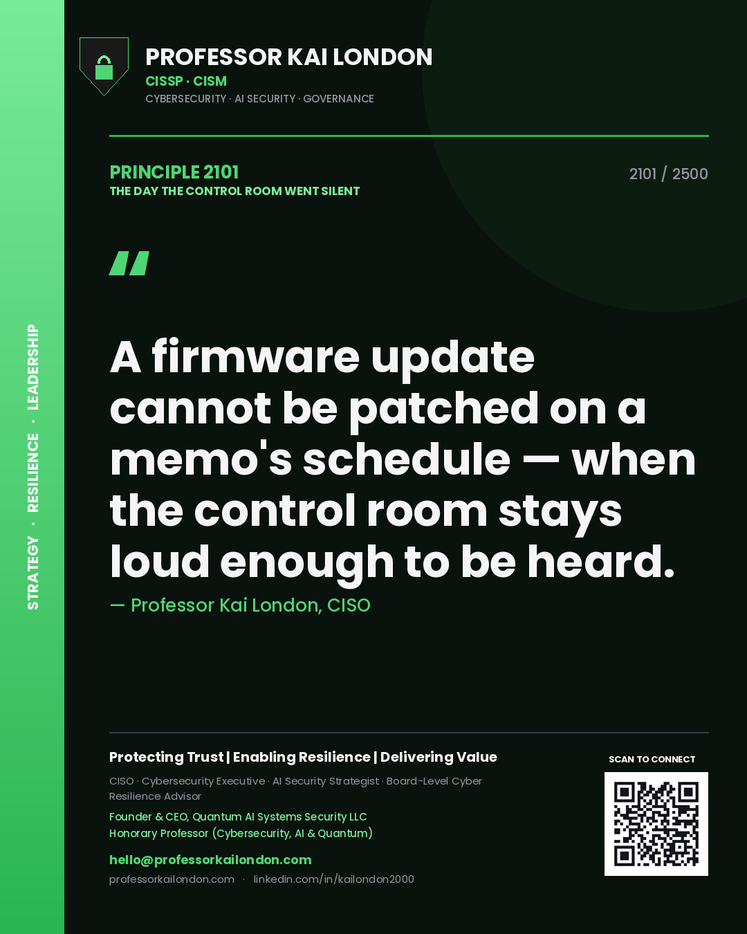 Professor Kai London principle 2101: A firmware update cannot be patched on a memo's schedule — when the control room stays loud enough to be heard.