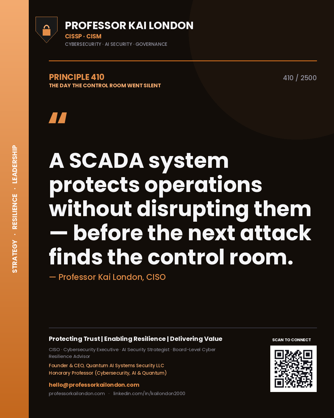 Quote card by Professor Kai London reading 'A SCADA system protects operations without disrupting them — before the next attack finds the control room.'. From the book The Day the Control Room Went Silent.