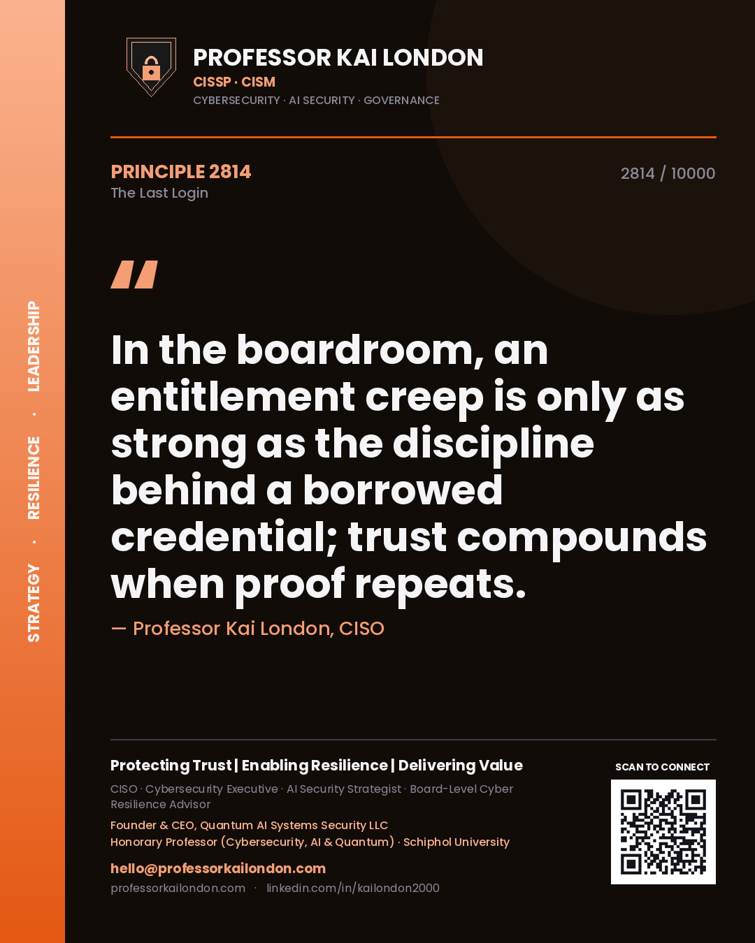 Professor Kai London principle 2814: In the boardroom, an entitlement creep is only as strong as the discipline behind a borrowed credential; trust compounds when proof repeats.