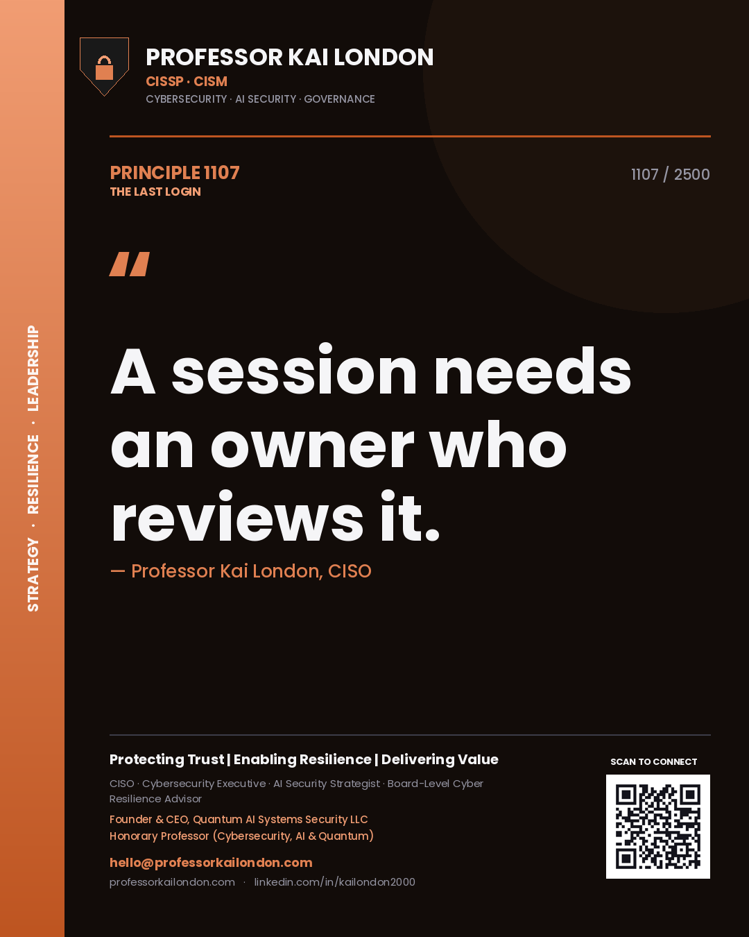 Quote card by Professor Kai London reading 'A session needs an owner who reviews it.'. From the book The Last Login.
