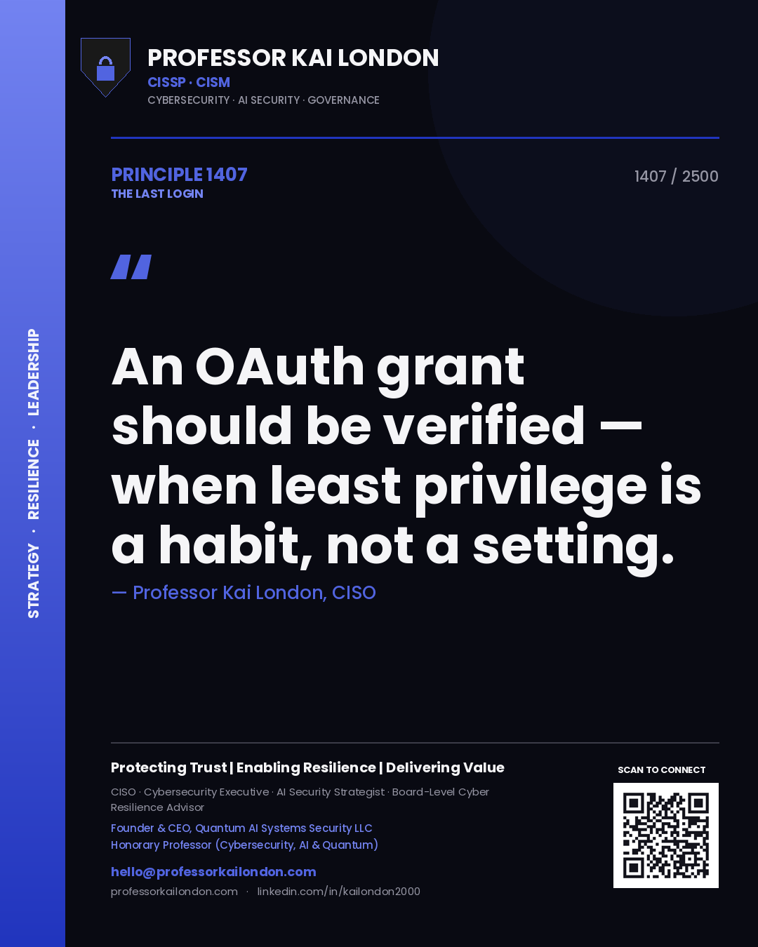 Quote card by Professor Kai London reading 'An OAuth grant should be verified — when least privilege is a habit, not a setting.'. From the book The Last Login.