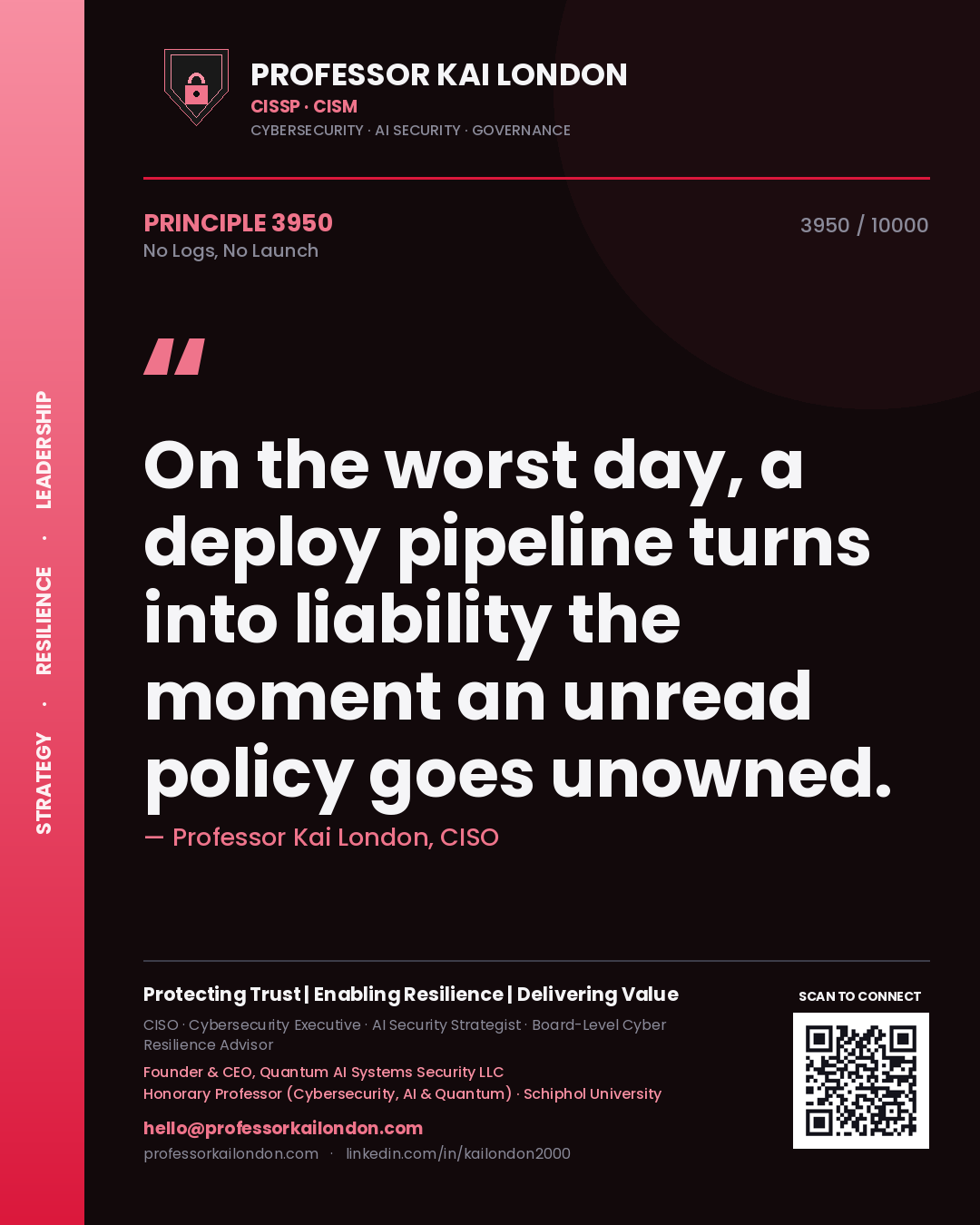 Professor Kai London principle 3950: On the worst day, a deploy pipeline turns into liability the moment an unread policy goes unowned.